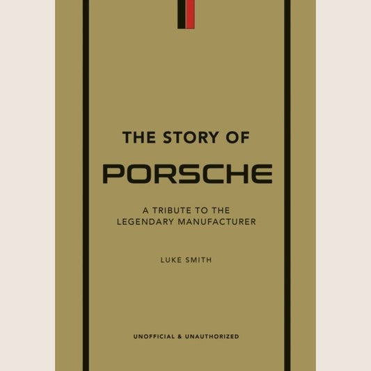 The Story of Porsche book with history and photographs of iconic Porsche models