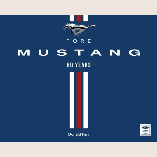 Ford Mustang: 60 Years hardcover book with history, photographs and information about iconic Mustang models