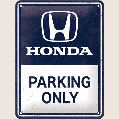 Honda AM Parking Only tin sign 15x20 cm with Honda logo