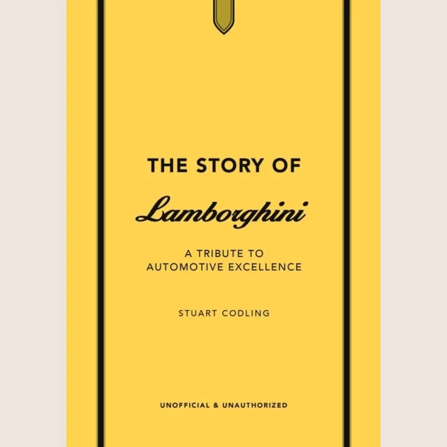 The Story of Lamborghini hardcover book with history and photographs of iconic Lamborghini models