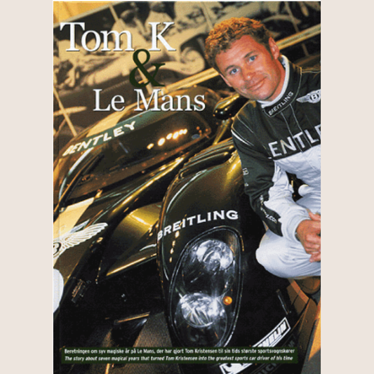 Tom K & Le Mans (book) - "Tom K & Le Mans" - an in-depth story about a racing driver's journey.